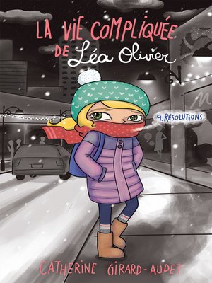 cover image of La vie compliquée de Léa Olivier 09